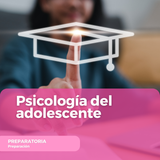 Psicología del adolescente