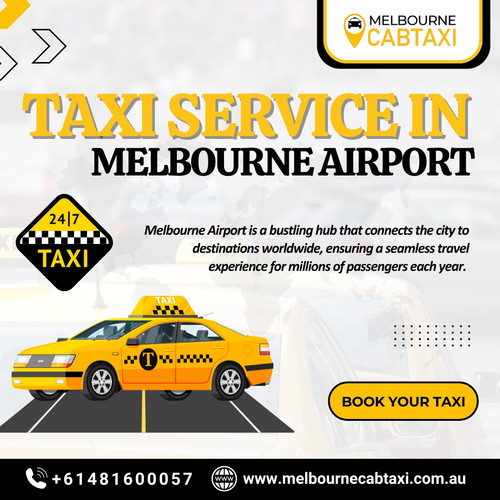 Taxi Service in Melbourne Airport - Melbourne Cab Taxi.jpg