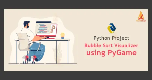 python bubble sort visualizer pygame.webp