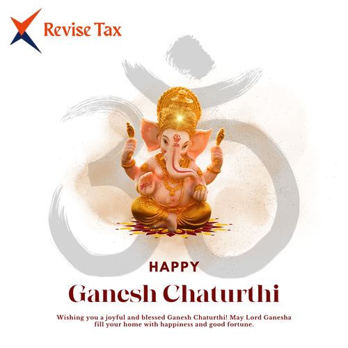 Revisetax wishes you a very Happy Ganesh Chaturthi! 🌸✨.png