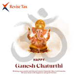 Revisetax wishes you a very Happy Ganesh Chaturthi! 🌸✨