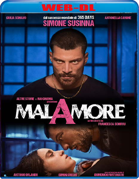 Malamore (2025) WebDL 1080p ITA AC3 Subs