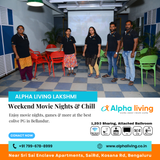Life at Alpha Living Lakshmi is more than studying or working.