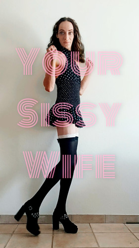 Your sissy wife.jpg