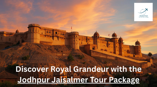 Discover Royal Grandeur with the Jodhpur Jaisalmer Tour Package.png