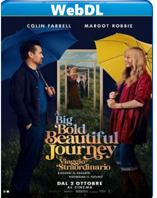 A big bold beautiful journey-Un viaggio straordinario (2025) FULL HD VU 1080p H264 DTS HD+AC3 ENG E-AC3 ITA