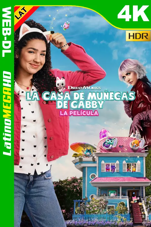 La casa de muñecas de Gabby: La película (2025) Latino 4K HDR10 HEVC WEB-DL