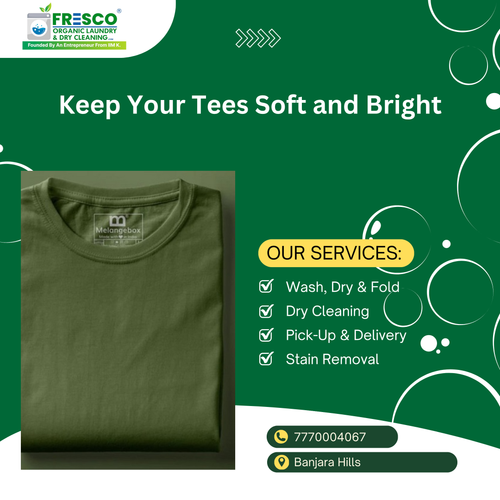 Try Fresco Organic Laundry’s T-Shirt Dry Cleaning in Banjara Hills..png