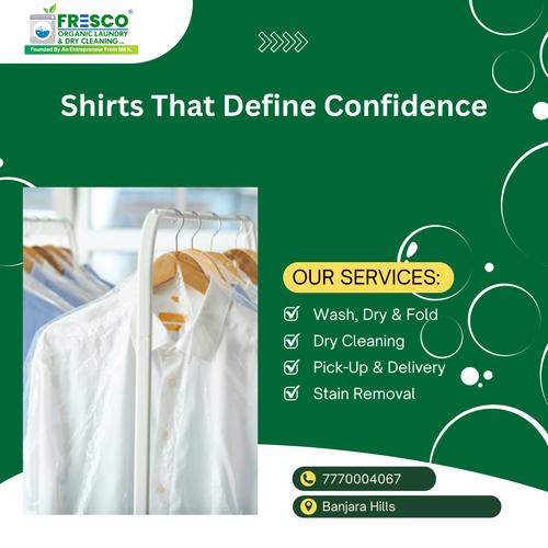 Try Fresco Organic Laundry’s Shirt Dry Cleaning in Banjara Hills..png