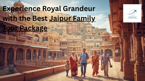 Experience Royal Grandeur with the Best Jaipur Family Tour Package.png
