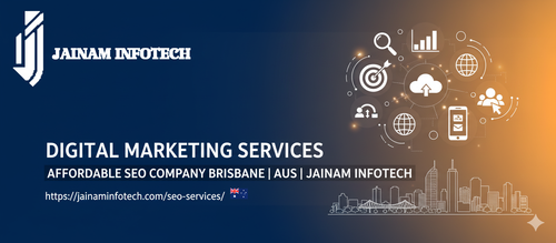 Affordable SEO Company in Brisbane | Boost Rankings with Jainam Infotech.png