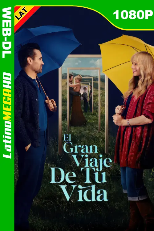El gran viaje de tu vida (2025) Latino 1080P WEB-DL