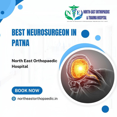 Best Neurosurgeon in Patna: North East Orthopaedic Hospital.jpg
