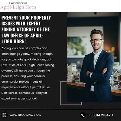 Prevent Your Property Issues With Expert Zoning Attorney of the Law Office of April Leigh Horn!.jpg