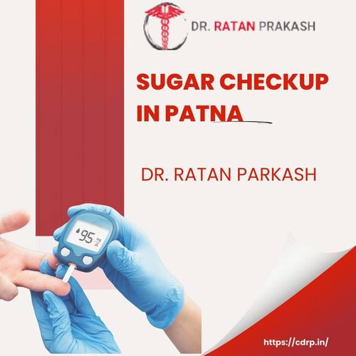 Sugar Checkup in Patna: Dr. Ratan Prakash.jpg