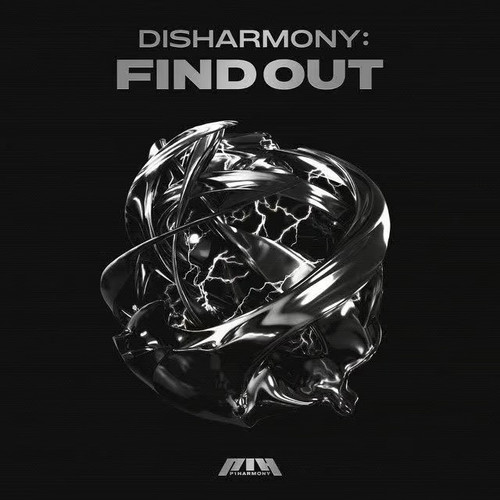 P1harmony Disharmony find out.jpg