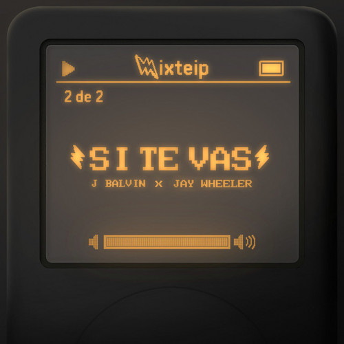 Cover of Si Te Vas by J Balvin, Jay Wheeler.jpg
