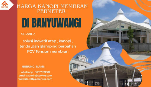 harga kanopi membran per meter di banyuangi.jpg