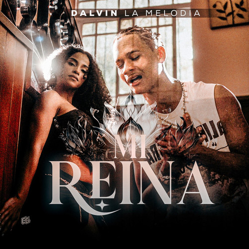 Cover of Mi Reina by Dalvin La Melodia.jpg