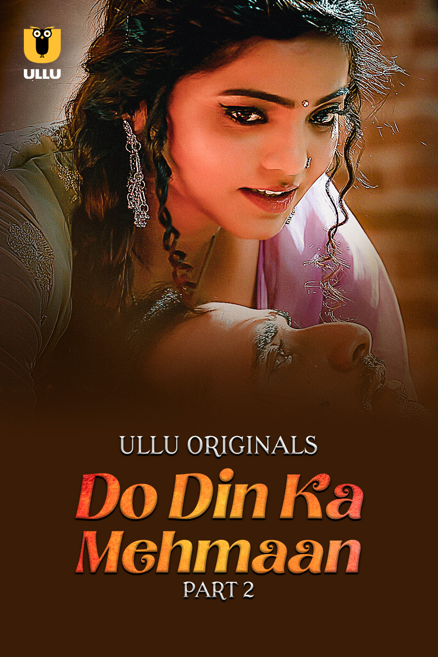 18+ Do Din ka Mehmaan Part 02 2025 Hindi Ullu Web Series 1080p | 720p | 480p HDRip Download