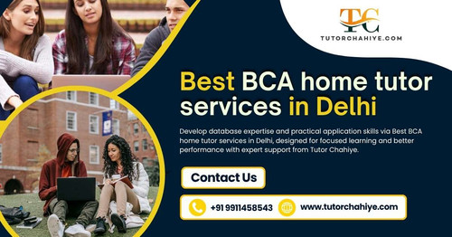 Best BCA home tutor services in Delhi.jpg