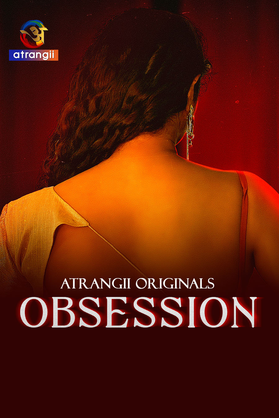 18+ Obsession 2025 S01E01-04 Hindi Atrangi Hot Web Series 720p HDRip Download