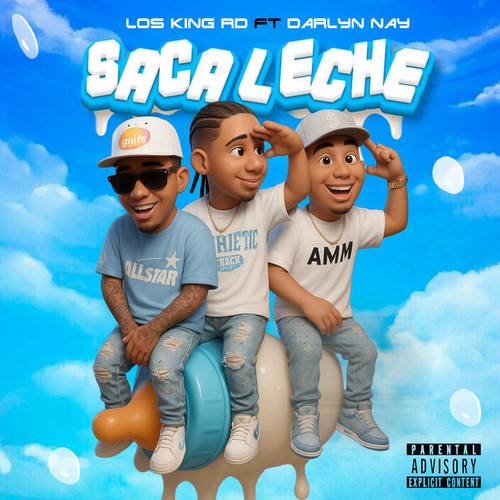 Cover of Saca Leche by Los kings rd.jpg
