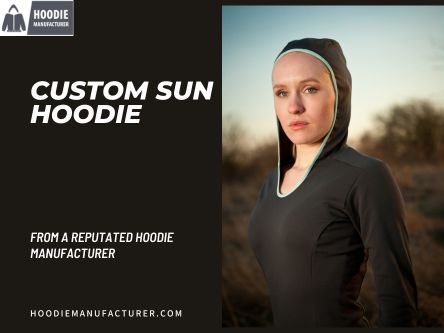Sun Protection Hoodie Manufacturer Crafting UPF-Ready Comfort.jpg