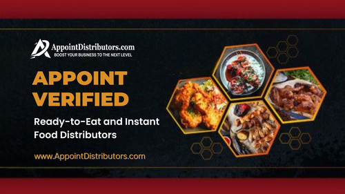Appoint Verified Ready to Eat and Instant Food Distributors for Your Brand.jpg