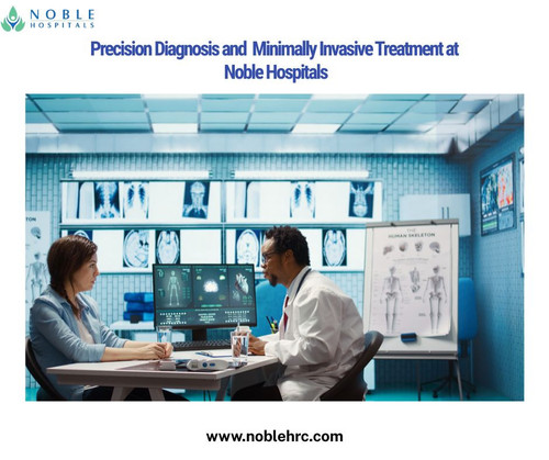 Precision Diagnosis and Minimally Invasive Treatment at Noble Hospitals.jpg