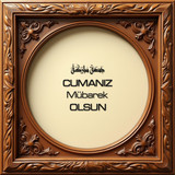 Cumanız Mübarek Olsun 160620250249 N49