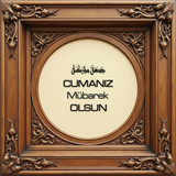 Cumanız Mübarek Olsun 160620250249 N51