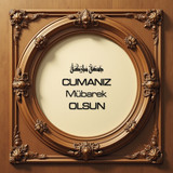Cumanız Mübarek Olsun 160620250249 N48