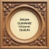 Cumanız Mübarek Olsun 160620250249 N22
