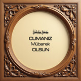Cumanız Mübarek Olsun 160620250249 N16