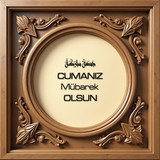 Cumanız Mübarek Olsun 160620250249 N19