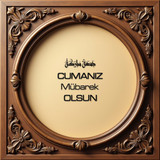 Cumanız Mübarek Olsun 160620250249 N15