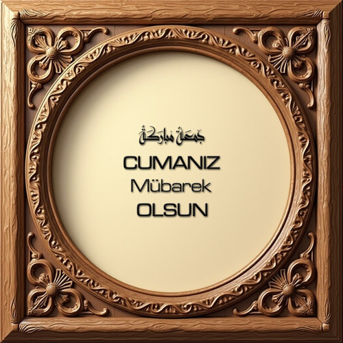 Cumanız Mübarek Olsun 160620250249 N8.jpg