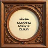 Cumanız Mübarek Olsun 160620250249 N28