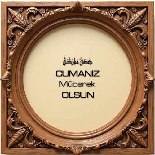 Cumanız Mübarek Olsun 160620250249 N43.jpg