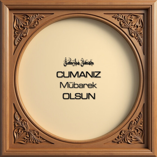 Cumanız Mübarek Olsun 160620250249 N29.jpg
