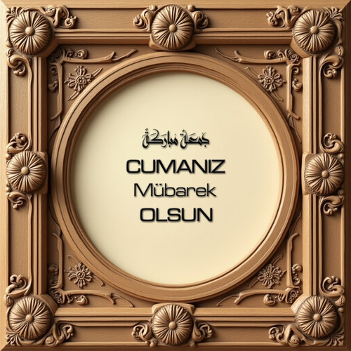 Cumanız Mübarek Olsun 160620250249 N38.jpg