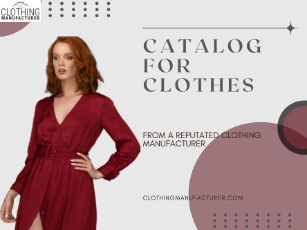 Explore Our Comprehensive Clothing Manufacturer Catalogue.jpg