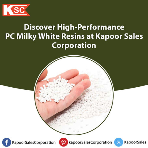Discover High-Performance PC Milky White Resins at Kapoor Sales Corporation.jpg