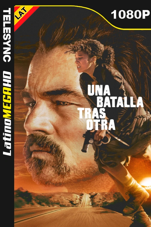 Una batalla tras otra (2025) Latino 1080P TELESYNC