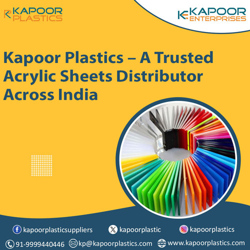 kapoor plastics a trusted acrylic sheets distributor across india.jpg
