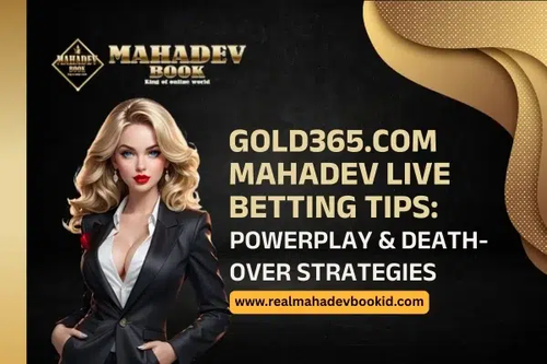 2. Gold365 Mahadev Live Betting Tips.png