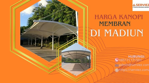 Harga Kanopi Membran di Madiun.jpg