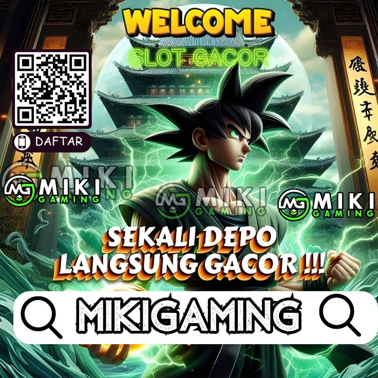 Mikigaming | Link Game Slot Online Paling Gacor Anti Rungkad !!! image 1