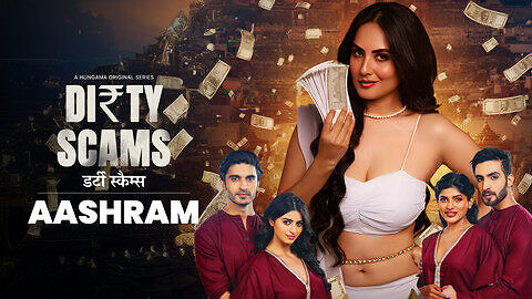 Dirty Scams 2025 Hungama Ep2 Hot Series